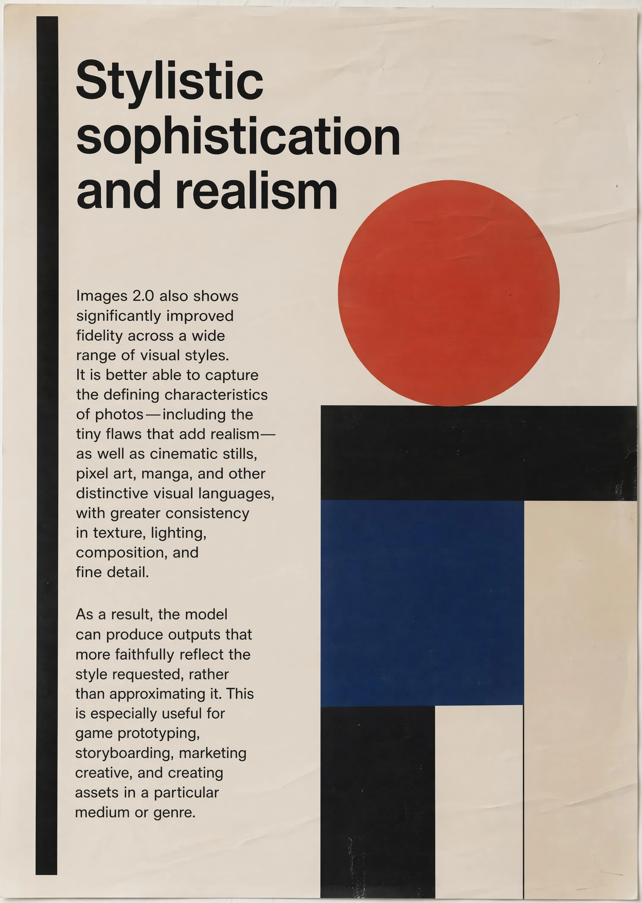 Stylistic sophistication and realism — consistent output across diverse visual genres